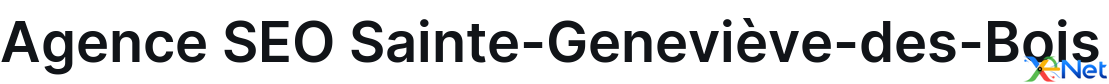 Agence SEO Sainte-Geneviève-des-Bois